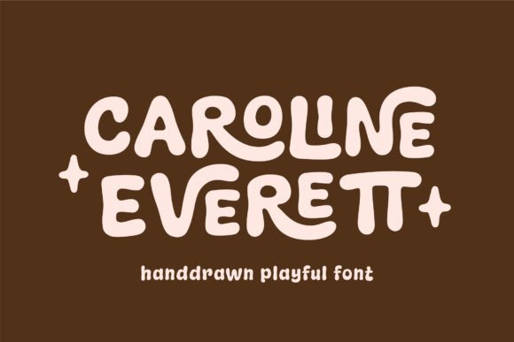 Caroline Everett: A Playful Font for Creative Projects