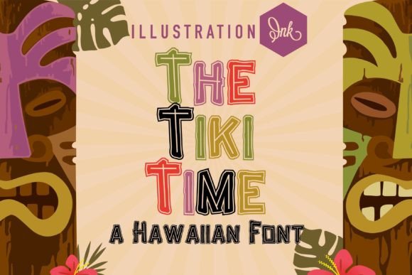 Escape the Ordinary with The Tiki Time Display Font