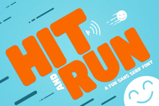 Hit and Run: The Sans Serif Font Ready to Play