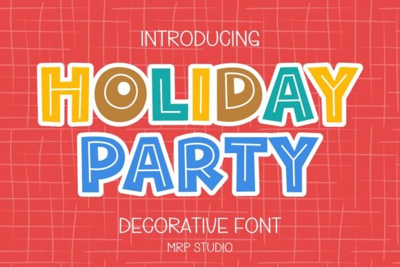 Holiday Party: A Playful Font for Creative Projects