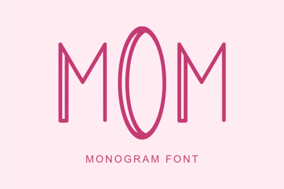 Mom and Mom Monogram: The Creative Font for Modern Craft