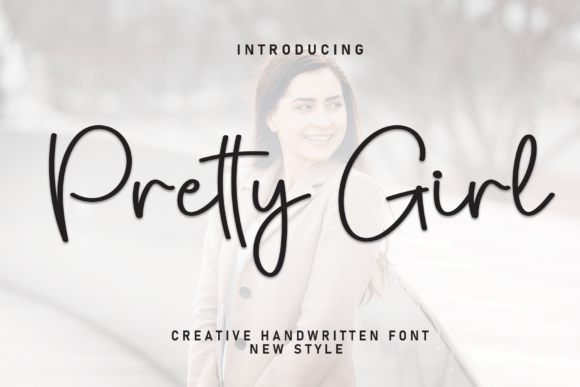Pretty Girl: A Handwritten Font That Feels Like a Warm Hug