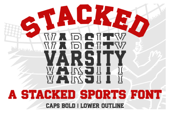 Stacked Varsity: A Typeface Built for Athletic Impact