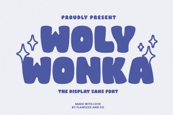 Woly Wonka: A Display Sans for Whimsical Projects